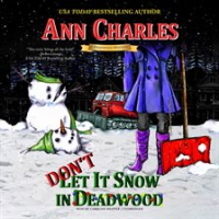 Don_t_Let_it_Snow_in_Deadwood
